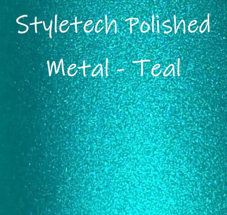 Styletech Polished Metal - Teal